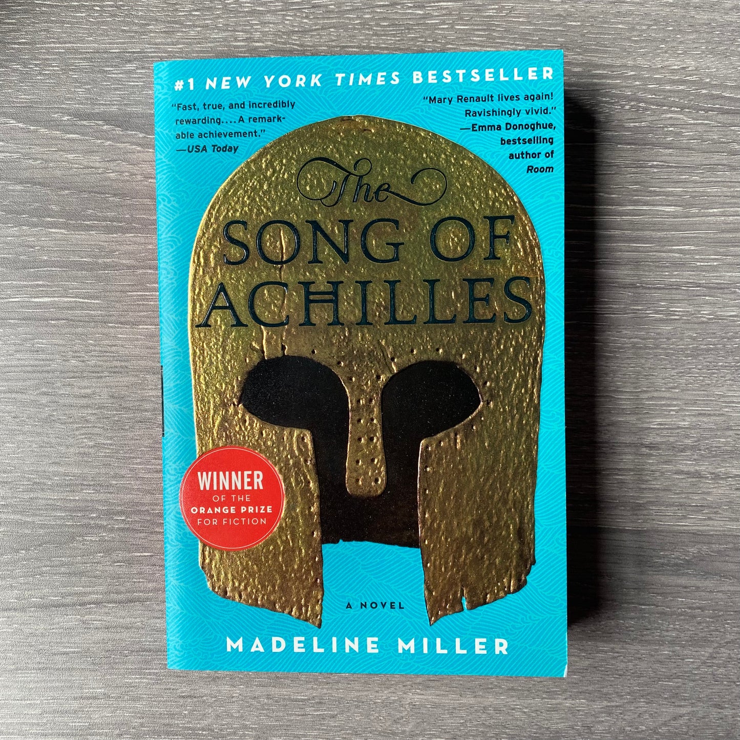 The Song of Achilles by Madeline Miller